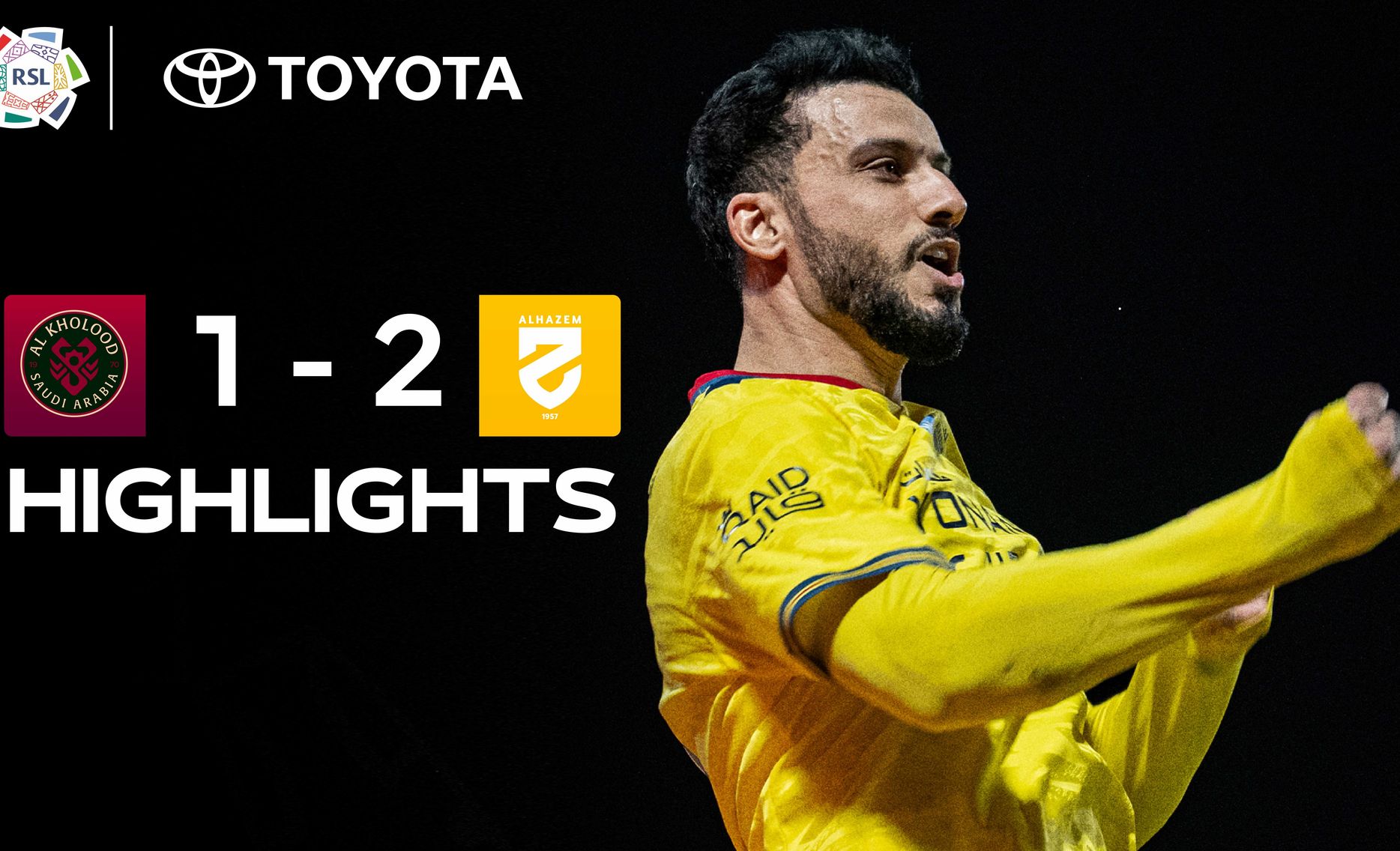 Al Kholood 1-2 Al Hazem