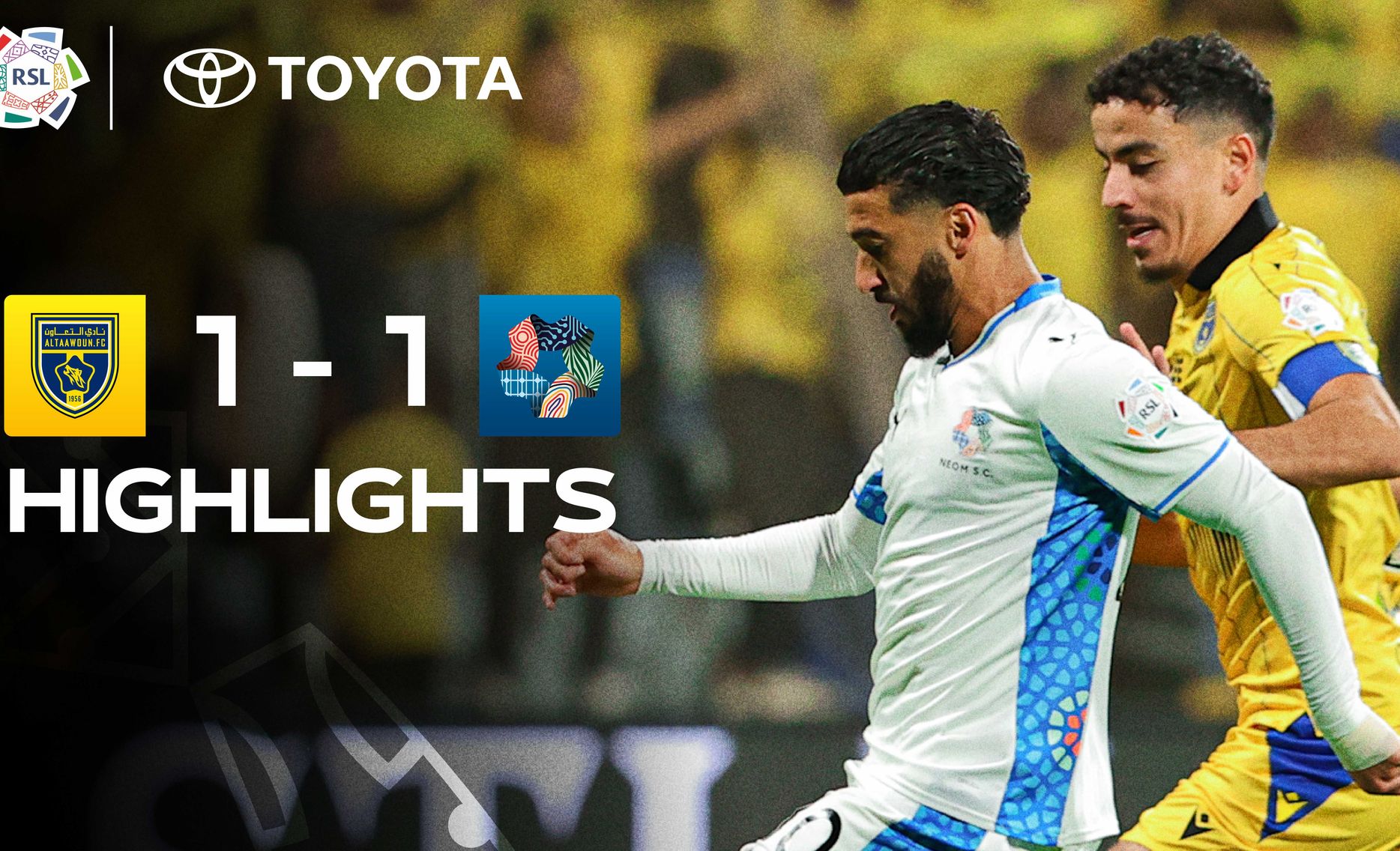 Al Taawoun 1-1 NEOM SC