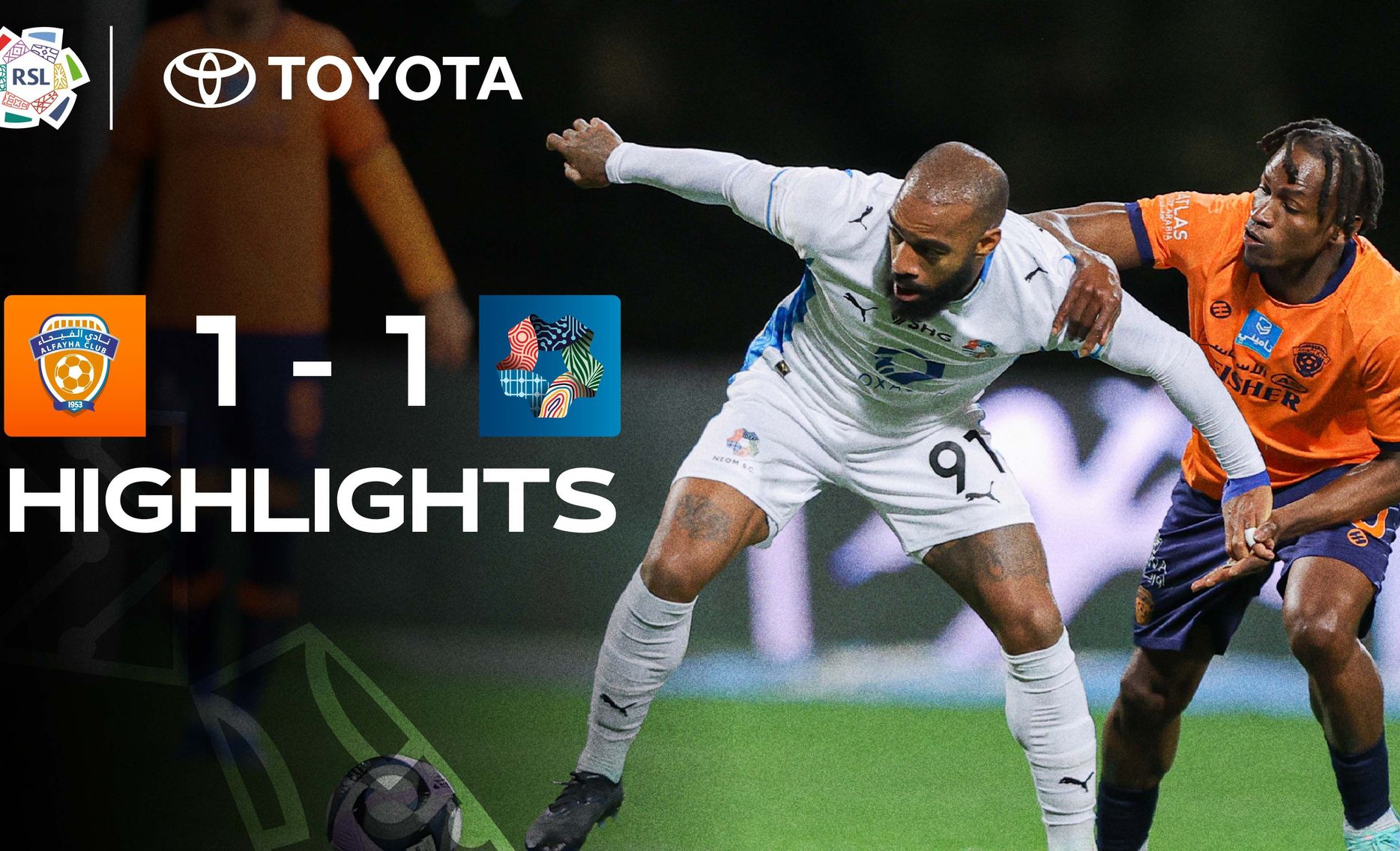 Al Fayha 1-1 NEOM SC