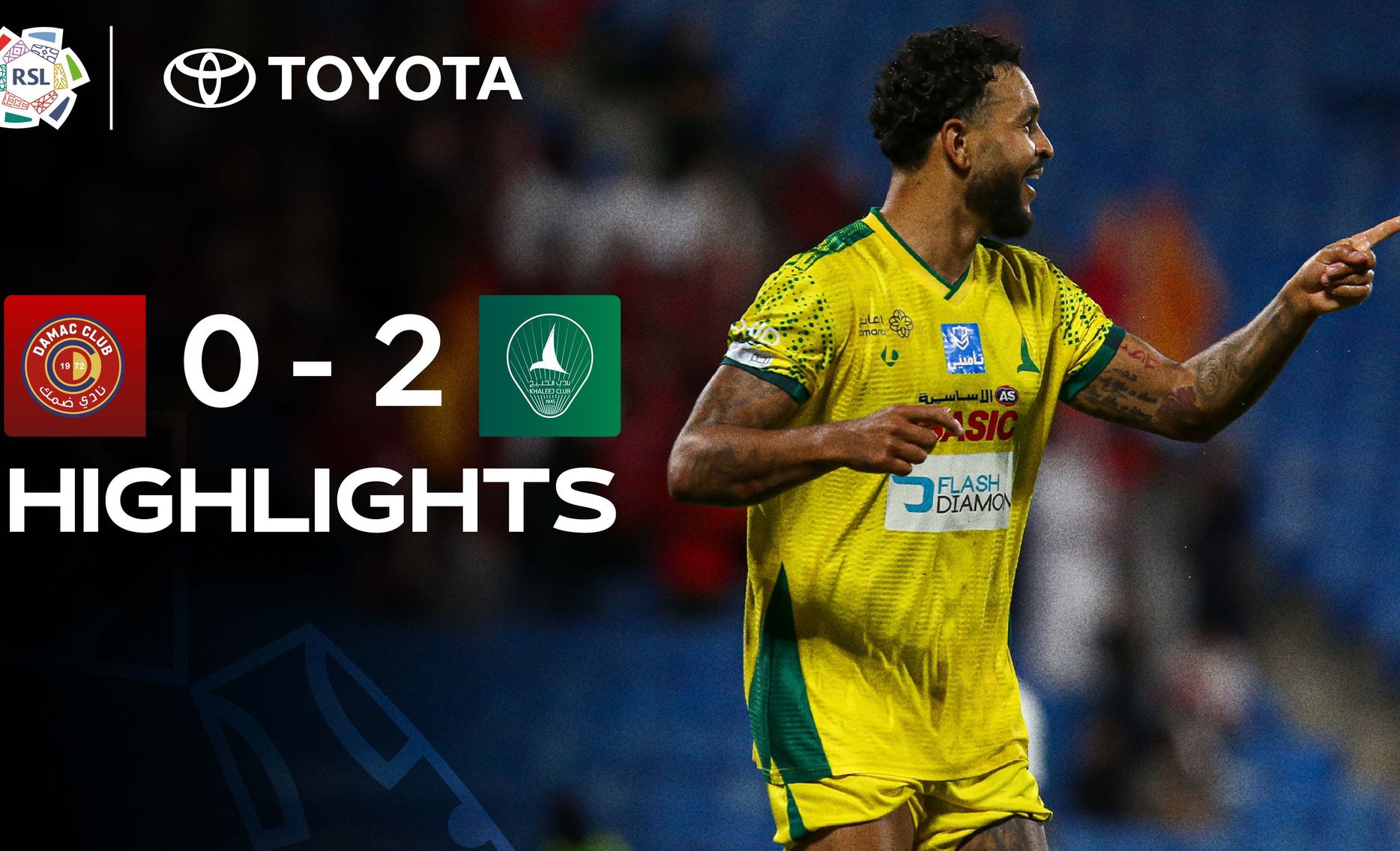 Damac 0-2 Al Khaleej
